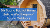 diy sauna bath at home